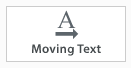 Moving_Text_button.png